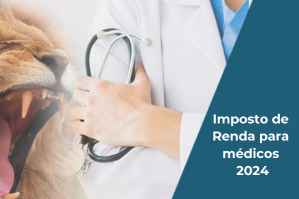 Imposto de Renda para médicos 2024